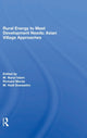 Book cover of: Rural Energy To Meet Development Needs. By: M. Nurul Islam