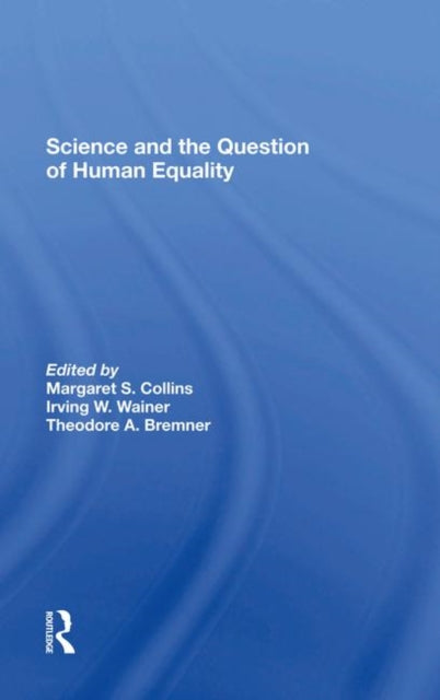 Book cover of: Science And The Question Of Human Equality