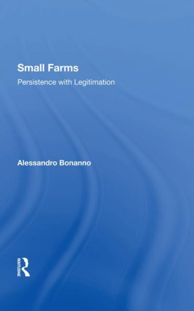 Book cover of: Small Farms. By: Alessandro Bonanno