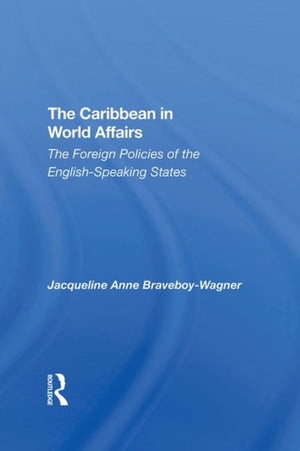 The Caribbean In World Affairs