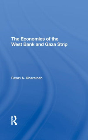 The Economies Of The West Bank And Gaza Strip