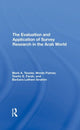 Book cover of: Evaluation And Application Of Survey Research In The Arab World. By: Mark Tessler