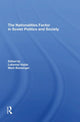 Book cover of: Nationalities Factor In Soviet Politics And Society. By: Lubomyr Hajda