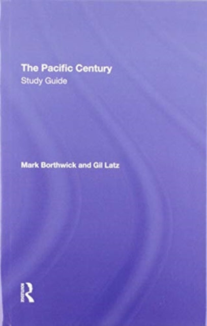 The Pacific Century Study Guide