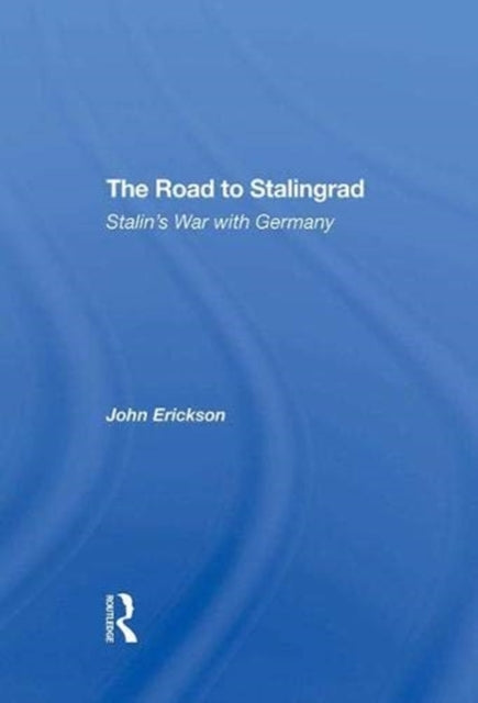 The Road To Stalingrad