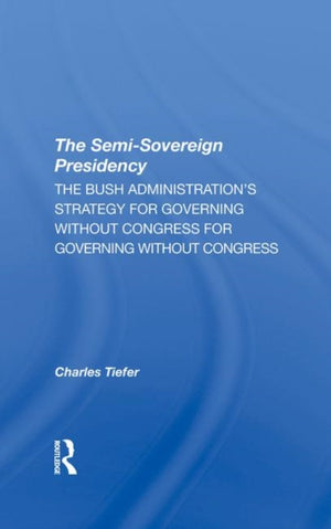 Semisovereign Presidency