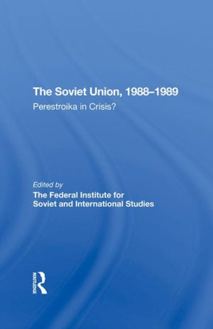 The Soviet Union 19881989
