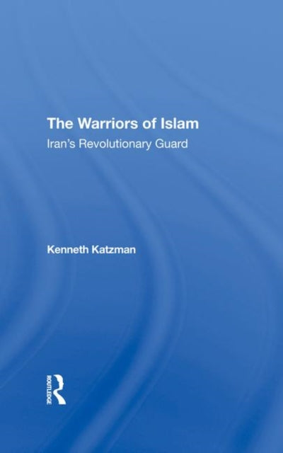 The Warriors Of Islam