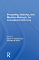 Book cover of: Probability, Statistics, And Decision Making In The Atmospheric Sciences. By: Allan Murphy