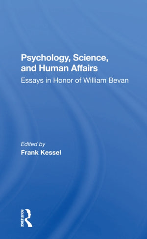 Psychology, Science, And Human Affairs