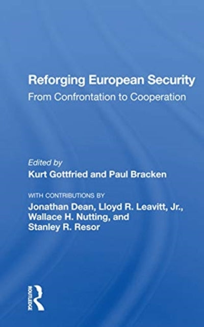 Book cover of: Reforging European Security. By: Kurt Gottfried
