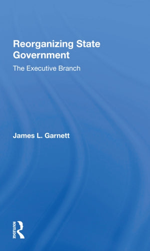 Reorganizing State Government