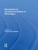 Book cover of: Revolution And Counterrevolution In Nicaragua. By: Thomas W. Walker