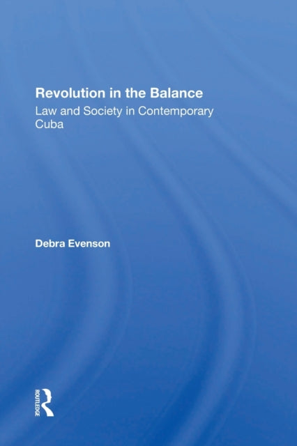 Book cover of: Revolution In The Balance. By: Debra Evenson
