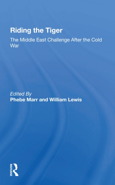 Book cover of: Riding The Tiger. By: Phebe Marr