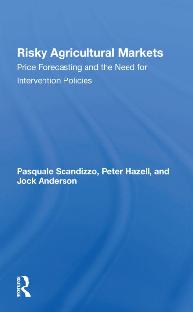 Book cover of: Risky Agricultural Markets. By: Pasquale L. Scandizzo