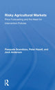 Book cover of: Risky Agricultural Markets. By: Pasquale L. Scandizzo
