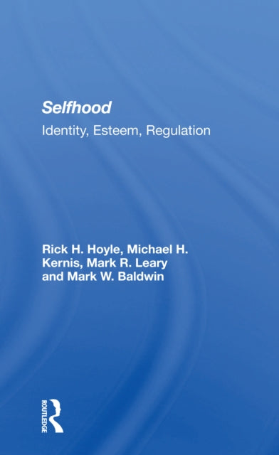 Book cover of: Selfhood. By: Rick H. Hoyle