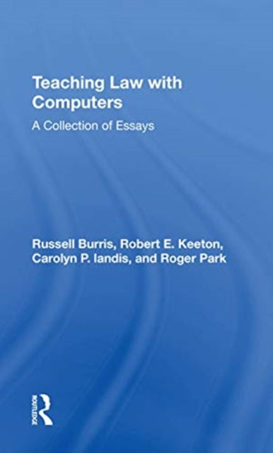 Book cover of: Teaching Law With Computers. By: Russell Burris