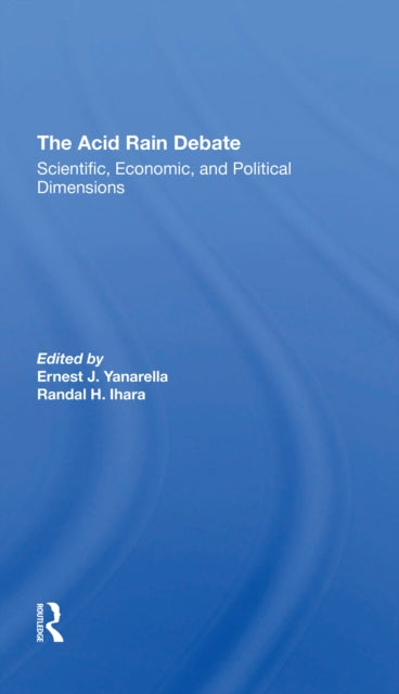 Book cover of: Acid Rain Debate. By: Ernest J. Yanarella