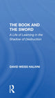 Book cover of: Book And The Sword. By: David Halivni