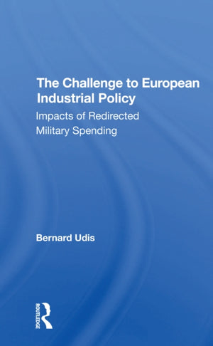 The Challenge To European Industrial Policy