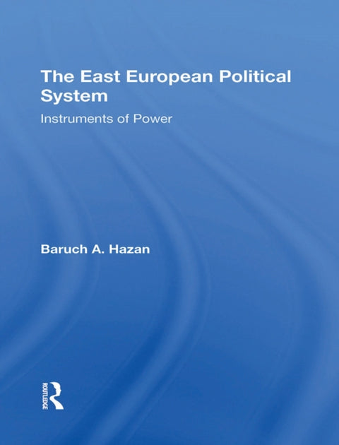 The East European Political System