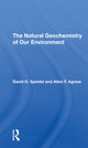 Book cover of: Natural Geochemistry Of Our Environment. By: David H Speidel