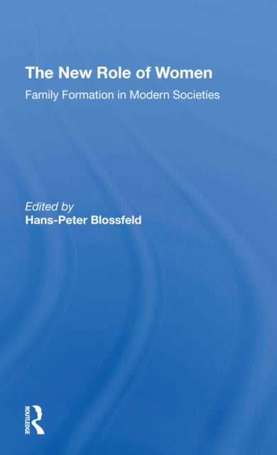 Book cover of: New Role Of Women. By: Hans-peter Blossfeld