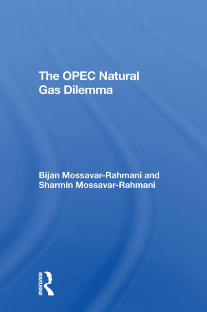 Book cover of: Opec Natural Gas Dilemma