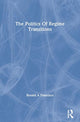 Book cover of: Politics Of Regime Transitions. By: Ronald A. Francisco