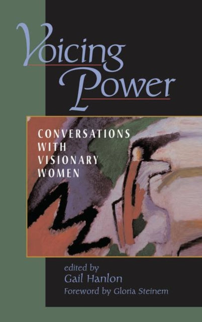 Book cover of: Voicing Power. By: Gail Hanlon
