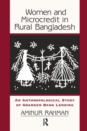 Women And Microcredit In Rural Bangladesh