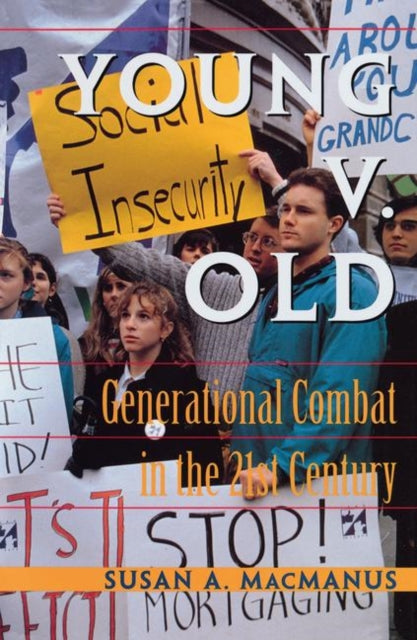 Book cover of: Young V. Old. By: Susan A. MacManus