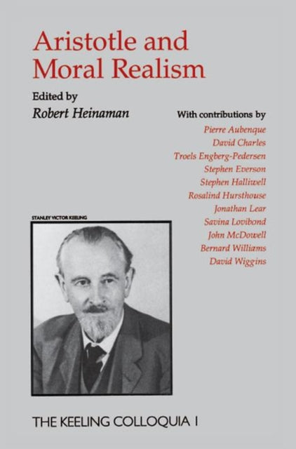 Book cover of: Aristotle And Moral Realism. By: Robert A Heinaman