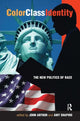 Book cover of: Color - Class - Identity. By: John Arthur