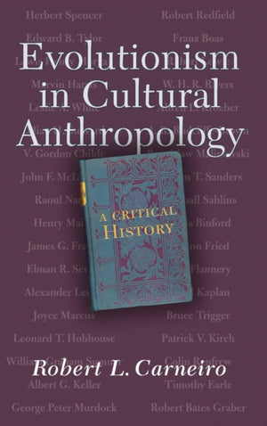 Evolutionism In Cultural Anthropology