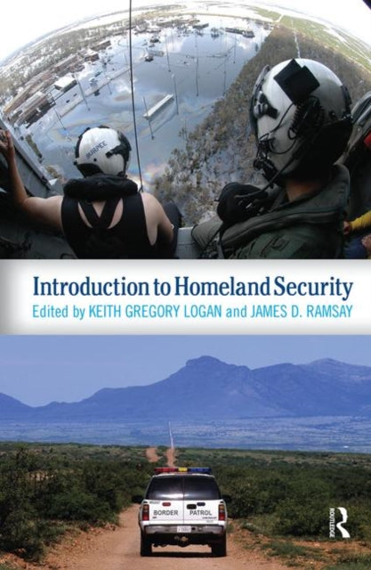 Book cover of: Introduction to Homeland Security. By: Keith Gregory Logan