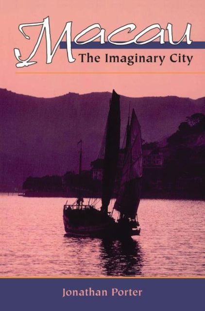Book cover of: Macau. By: Jonathan Porter