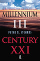 Book cover of: Millennium III, Century Xxi. By: Peter N. Stearns