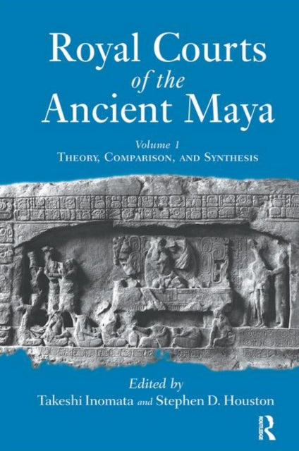 Book cover of: Royal Courts Of The Ancient Maya