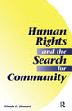 Book cover of: Human Rights And The Search For Community. By: Rhoda E. Howard-Hassmann