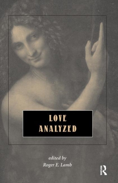 Book cover of: Love Analyzed. By: Roger Lamb