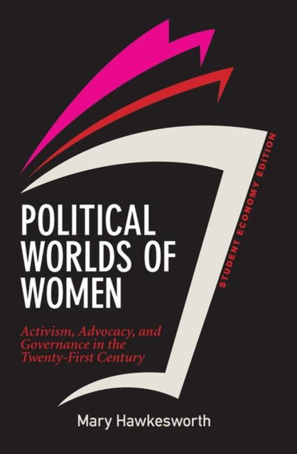Book cover of: Political Worlds of Women, Student Economy Edition. By: M. E. Hawkesworth