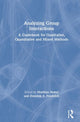 Book cover of: Analyzing Group Interactions. By: Matthias Huber