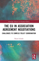 Book cover of: EU in Association Agreement Negotiations. By: Daniel Schade