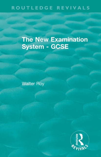 Book cover of: New Examination System - GCSE. By: Walter Roy