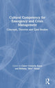 Book cover of: Cultural Competency for Emergency and Crisis Management. By: Claire Connolly Knox