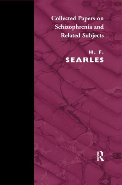 Book cover of: Collected Papers on Schizophrenia and Related Subjects. By: Harold F. Searles