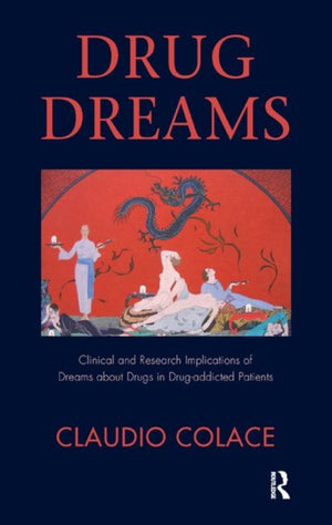 Drug Dreams